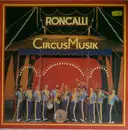 LP - Roncalli Orchester Leitung Georg Pommer - Circus Music