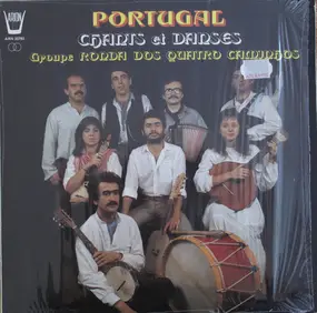 Ronda Dos Quatro Caminhos - Portugal Chants Et Danses