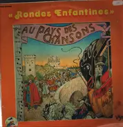 Rondes Enfanines - Au Pays Des Cjansons
