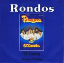 7inch Vinyl Single - Rondos - O' Lucia - no original cover