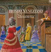 LP - Rondo' Veneziano, Rondo Veneziano - Casanova