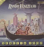 LP - Rondo Veneziano - Venezia 2000 - DMM