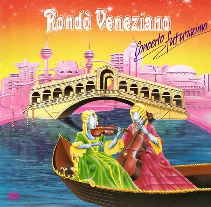Rondò Veneziano - Concerto Futurissimo