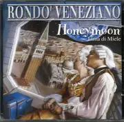 CD - Rondò Veneziano - Honeymoon - Luna Di Miele