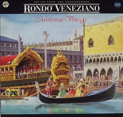 Rondo Veneziano - Misteriosa Venezia