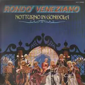 Rondó Veneziano - Notturno In Gondola
