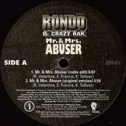 Rondō & Crazy Rak - Mr. & Mrs. Abuser