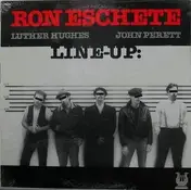 Ron Eschete - Line-Up