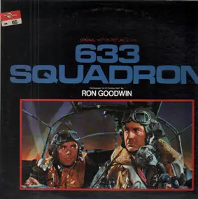 Ron Goodwin - 633 Squadron (Original Motion Picture Soundtrack)
