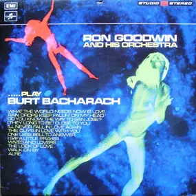 Ron Goodwin - play Burt Bacharach