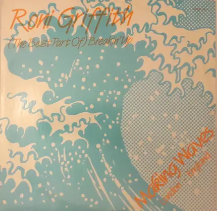 Roni Griffith - (The Best Part Of) Breakin' Up