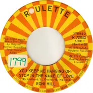 Roni Hill - You Keep Me Hanging On / Stop! In The Name Of Love