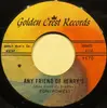 7inch Vinyl Single - Roni Powers - Any Friend Of Henry's