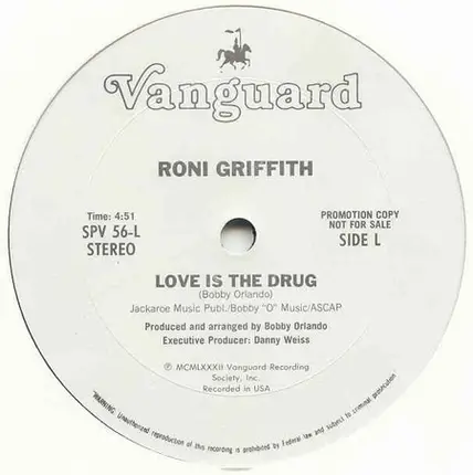 Roni Griffith - Love Is The Drug / That's Rock And Roll