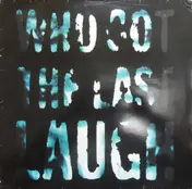 Ronin Inc. - Who Got The Last Laugh