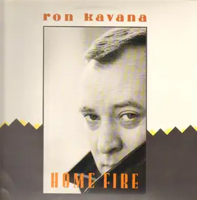 Ron Kavana - Home Fire