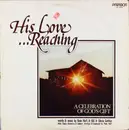 LP - Ronn Huff - His Love... Reaching
