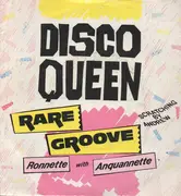 12inch Vinyl Single - Ronnette With Anquannette - Disco Queen - Rare Groove