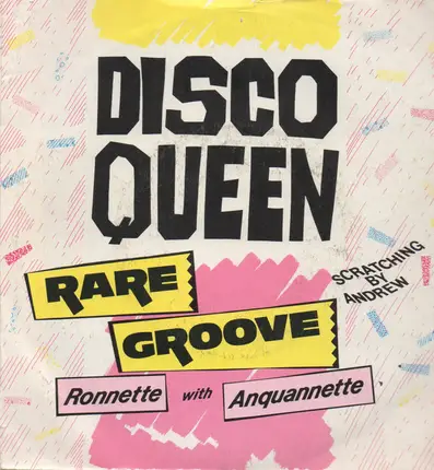 Ronnette With Anquannette - Disco Queen - Rare Groove