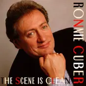 Ronnie Cuber - The Scene is Clean