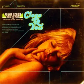 Ronnie Aldrich And His Two Pianos - Close To You