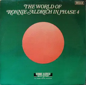 Ronnie Aldrich And His Two Pianos - The World Of Ronnie Aldrich In Phase 4