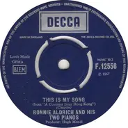 Ronnie Aldrich And His Two Pianos - This Is My Song