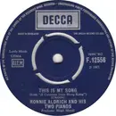 7inch Vinyl Single - Ronnie Aldrich And His Two Pianos - This Is My Song