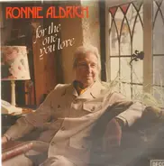 Ronnie Aldrich - For The One You Love