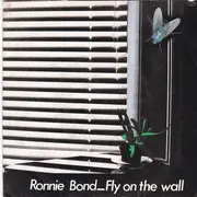 7inch Vinyl Single - Ronnie Bond - Fly On The Wall
