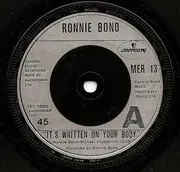 7'' - Ronnie Bond - It's Written On Your Body