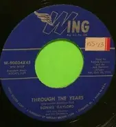 Ronnie Gaylord With Lew Douglas And His Orchestra - Don't Ever Change / Through The Years