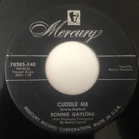 Ronnie Gaylord - Cuddle Me