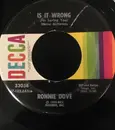 7inch Vinyl Single - Ronnie Dove - Is It Wrong (For Loving You) / Lilacs In Winter