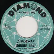 Ronnie Dove - Kiss Away