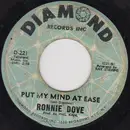 7inch Vinyl Single - Ronnie Dove - My Babe / Put My Mind At Ease