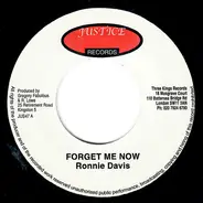 Ronnie Davis - Forget Me Now / Take Heed
