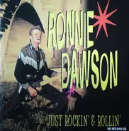Ronnie Dawson - Just Rockin' & Rollin'
