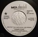 7inch Vinyl Single - Ronnie Dunn - She Put The Sad In All His Songs