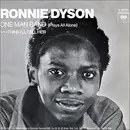 7inch Vinyl Single - Ronnie Dyson - One Man Band (Plays All Alone) / I Think I'll Tell Her