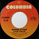 7inch Vinyl Single - Ronnie Dyson - Lovin' Feelin' / (I Like Being) Close To You