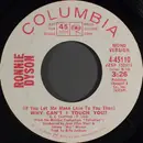 7inch Vinyl Single - Ronnie Dyson - (If You Let Me Make Love To You Then) Why Can't I Touch You?