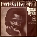 7inch Vinyl Single - Ronnie Dyson - (If You Let Me Make Love To You Then) Why Can't I Touch You?