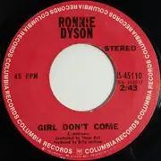 7inch Vinyl Single - Ronnie Dyson - Why Can't I Touch You? / Girl Don't Come