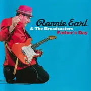 CD - Ronnie Earl And The Broadcasters - Father's Day