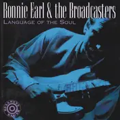 Ronnie Earl & the Broadcasters - Language of the Soul