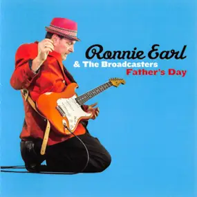 Ronnie Earl - Father's Day