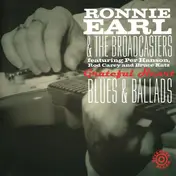 Ronnie Earl & the Broadcasters - Grateful Heart - Blues & Ballads