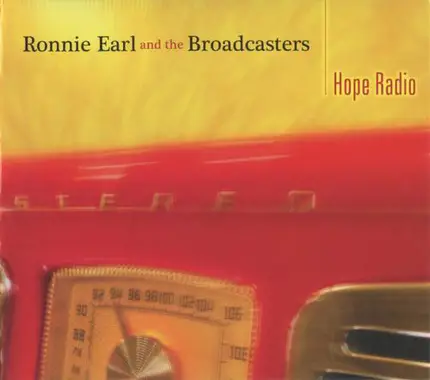 Ronnie Earl And The Broadcasters - Hope Radio