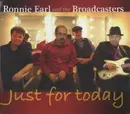 CD - Ronnie Earl And The Broadcasters - Just For Today